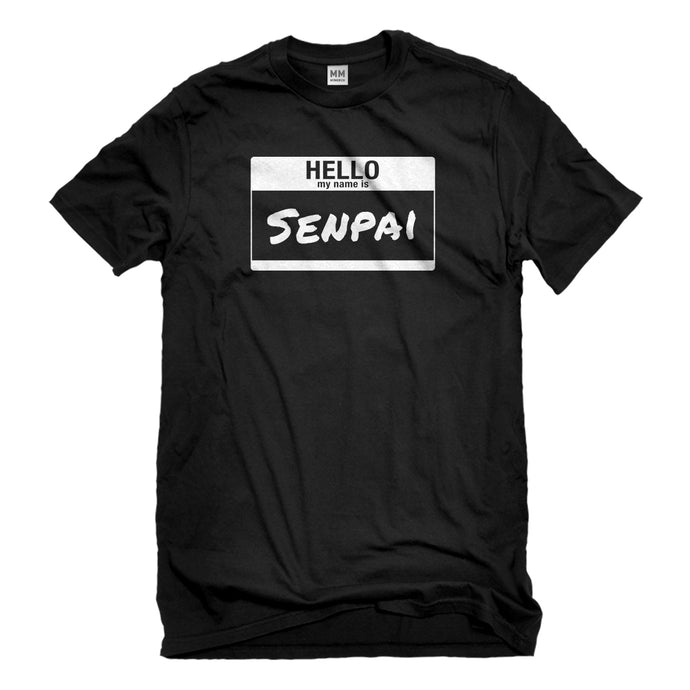 Mens Hello My Name is Senpai Unisex T-shirt