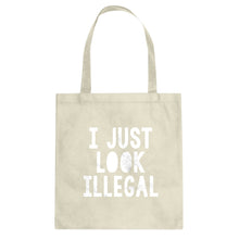 Tote I just Look Illegal Canvas Tote Bag
