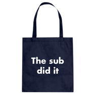 Tote The Sub Did it Canvas Tote Bag