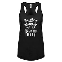Racerback Butterbeer Made Me Do It Womens Tank Top