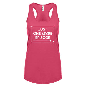 Just one more episode. Womens Racerback Tank Top
