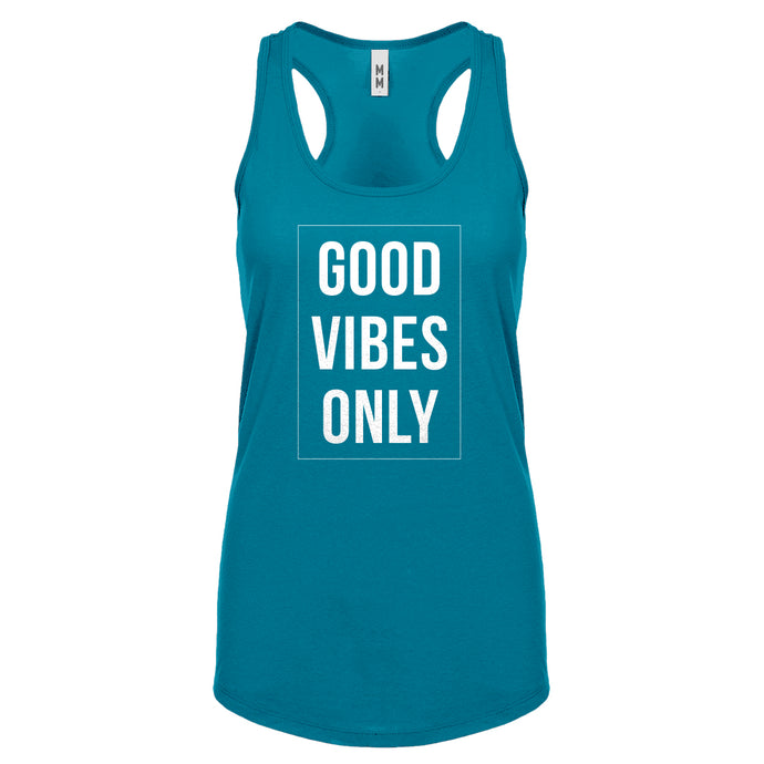 Racerback Good Vibes Only Womens Tank Top