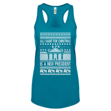 Racerback All I Want for Christmas is a New President Womens Tank Top