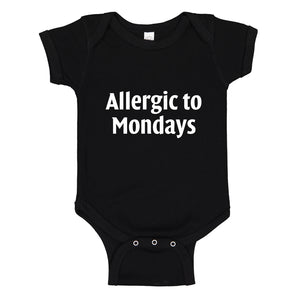Baby Onesie Allergic to Mondays 100% Cotton Infant Bodysuit