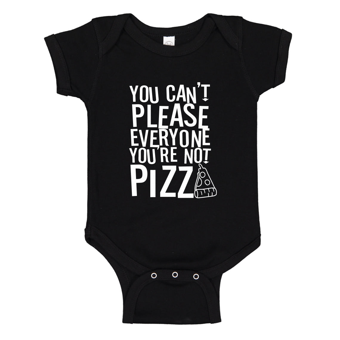 Baby Onesie You're Not Pizza 100% Cotton Infant Bodysuit