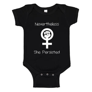 Baby Onesie Nevertheless She Persisted 100% Cotton Infant Bodysuit