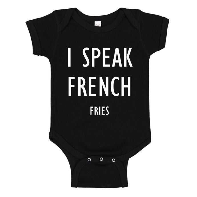 Baby Onesie I Speak French Fries 100% Cotton Infant Bodysuit