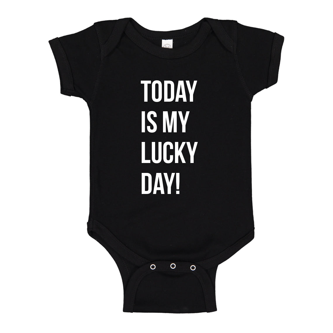 Baby Onesie TODAY IS MY LUCKY DAY! 100% Cotton Infant Bodysuit