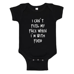 Baby Onesie I Can't Feel My Face 100% Cotton Infant Bodysuit