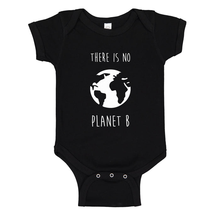 Baby Onesie There is no Planet B 100% Cotton Infant Bodysuit