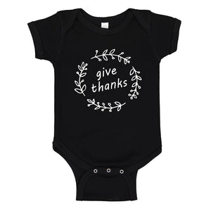 Baby Onesie Give Thanks 100% Cotton Infant Bodysuit
