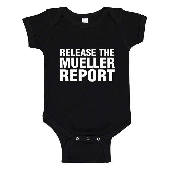 Baby Onesie Release the Mueller Report 100% Cotton Infant Bodysuit