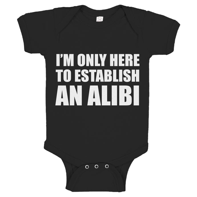 Baby Onesie Here to Establish and Alibi 100% Cotton Infant Bodysuit