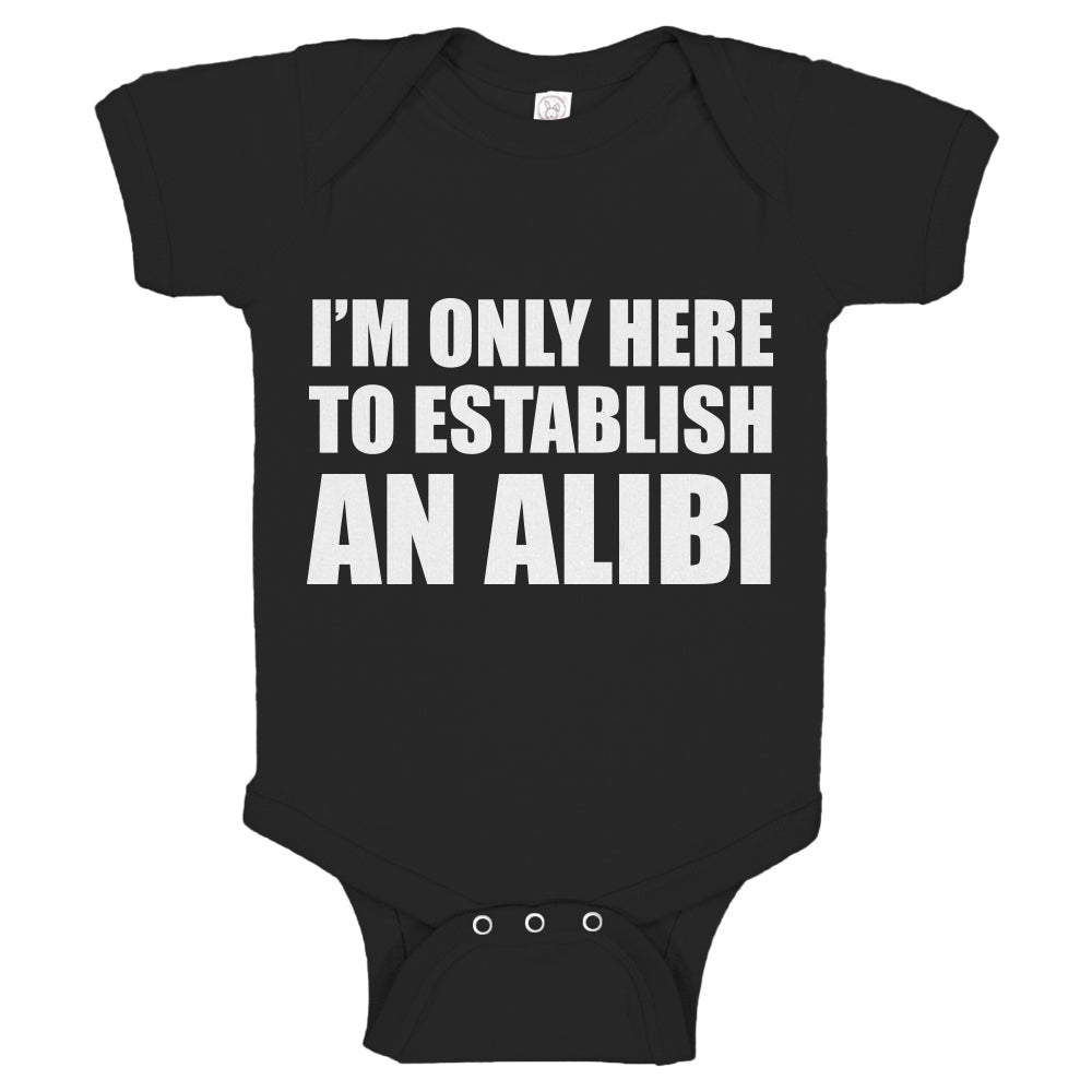 Baby Onesie Here to Establish and Alibi 100% Cotton Infant Bodysuit
