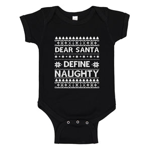 Baby Onesie Dear Santa Define Naughty 100% Cotton Infant Bodysuit