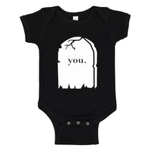 Baby Onesie You're Dead to Me 100% Cotton Infant Bodysuit
