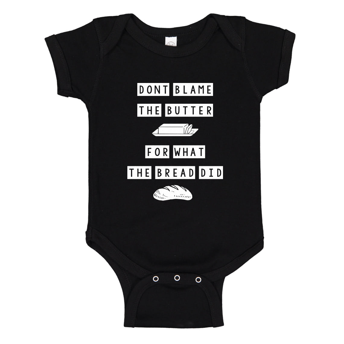 Baby Onesie Don’t Blame the Butter 100% Cotton Infant Bodysuit