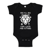 Baby Onesie Hey all you Cool Cats and Kittens 100% Cotton Infant Bodysuit