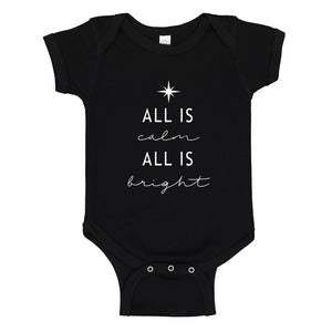 Baby Onesie All is Calm All is Bright 100% Cotton Infant Bodysuit
