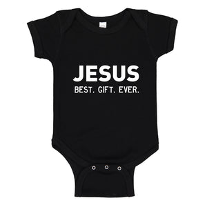 Baby Onesie Jesus, Best. Gift. Ever. 100% Cotton Infant Bodysuit