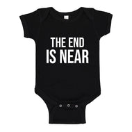 Baby Onesie The End is Near 100% Cotton Infant Bodysuit