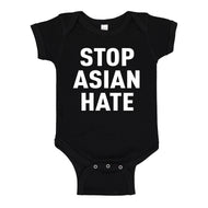 Baby Onesie STOP ASIAN HATE 100% Cotton Infant Bodysuit