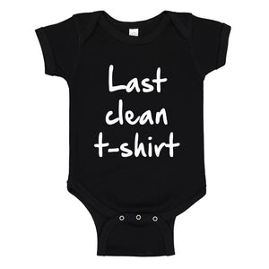 Baby Onesie Last Clean Tshirt 100% Cotton Infant Bodysuit