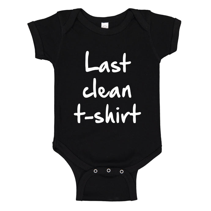 Baby Onesie Last Clean Tshirt 100% Cotton Infant Bodysuit