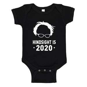 Baby Onesie Hindsight is 2020 100% Cotton Infant Bodysuit