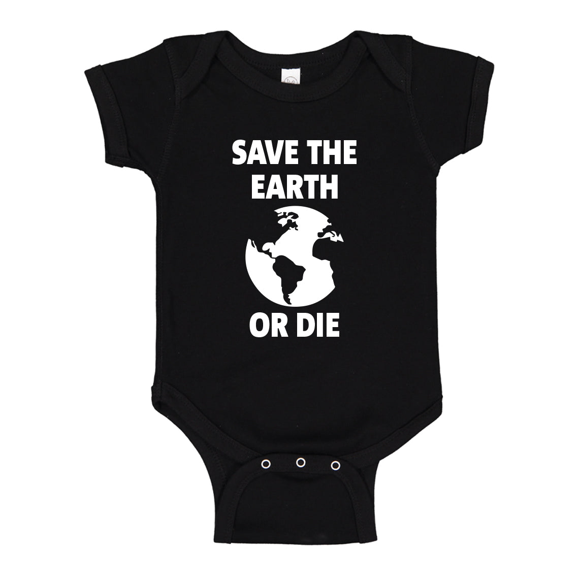 Baby Onesie Save the Earth or Die 100% Cotton Infant Bodysuit