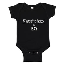 Baby Onesie Feminism is Bay 100% Cotton Infant Bodysuit