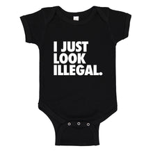 Baby Onesie Just Look Illegal 100% Cotton Infant Bodysuit