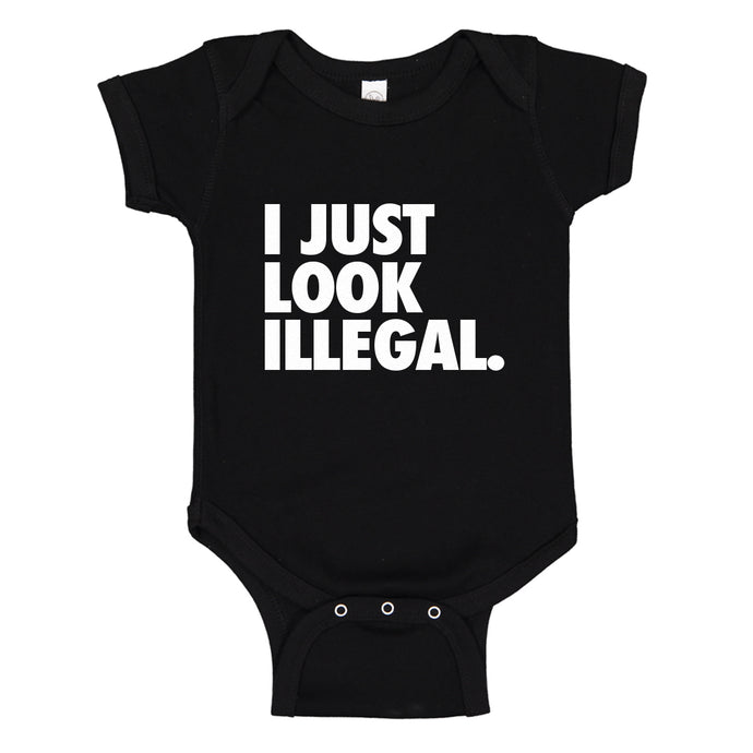Baby Onesie Just Look Illegal 100% Cotton Infant Bodysuit