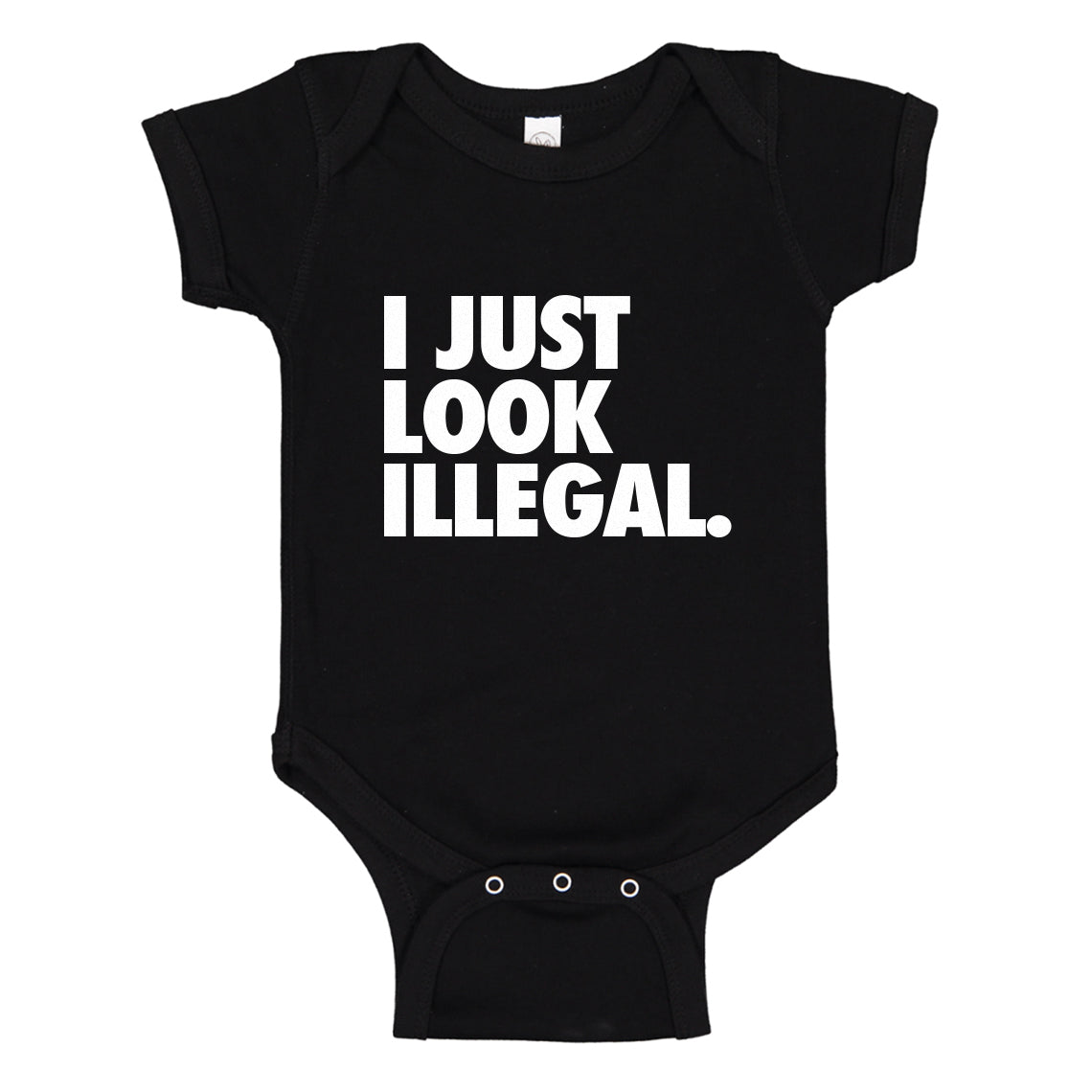 Baby Onesie Just Look Illegal 100% Cotton Infant Bodysuit