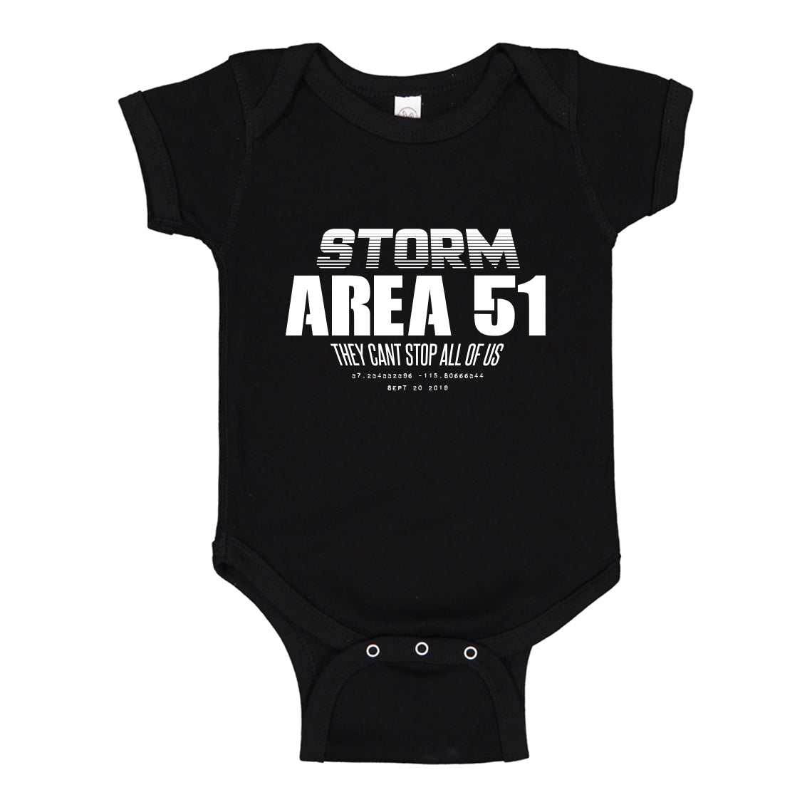Baby Onesie Storm Area 51 They Can't Stop Us All 100% Cotton Infant Bodysuit