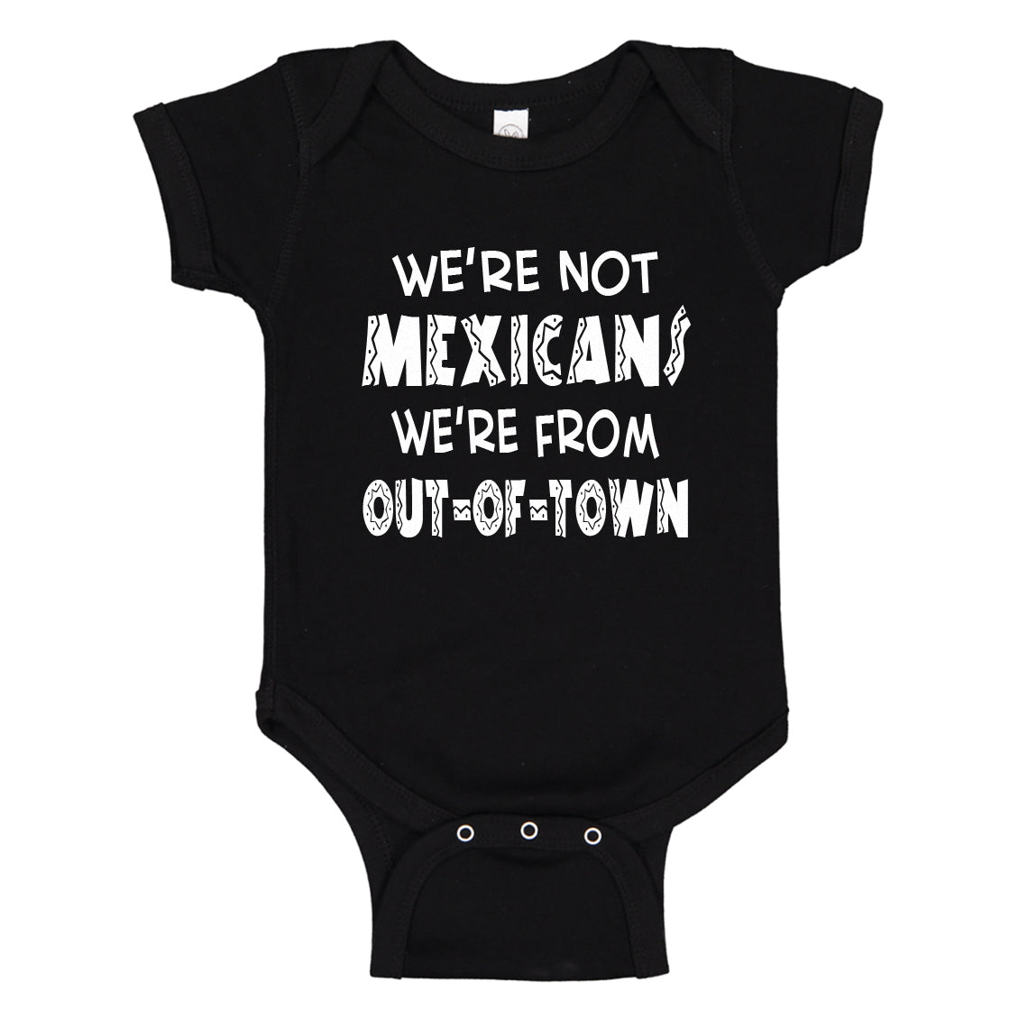 Baby Onesie We're from Out of Town 100% Cotton Infant Bodysuit