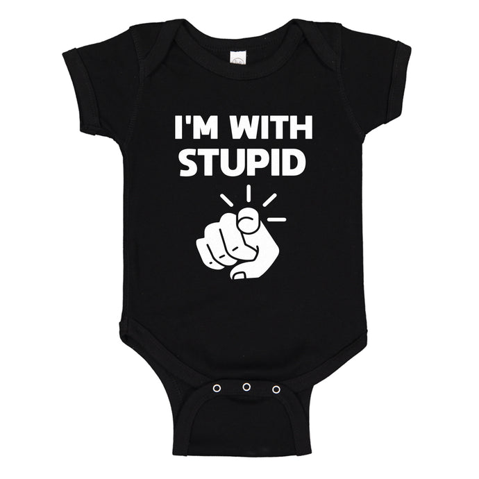 Baby Onesie I'm With Stupid You 100% Cotton Infant Bodysuit