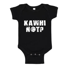Baby Onesie Kawhi Not? 100% Cotton Infant Bodysuit