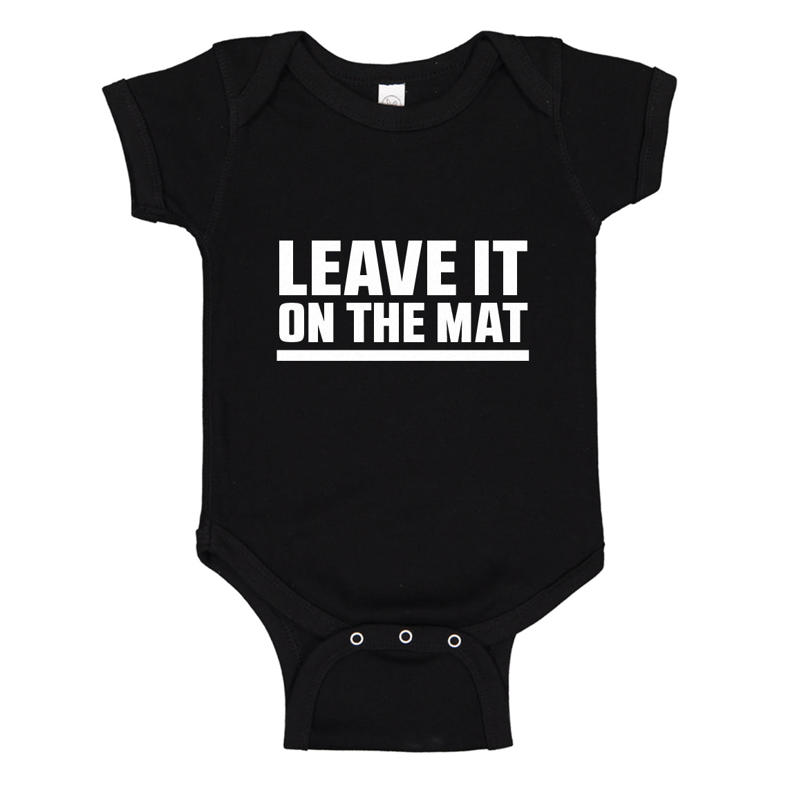 Baby Onesie Leave it on the Mat 100% Cotton Infant Bodysuit