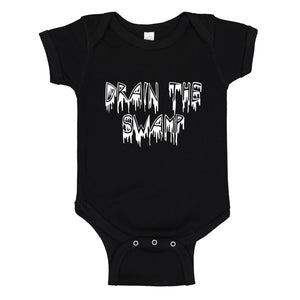 Baby Onesie Drain the Swamp 100% Cotton Infant Bodysuit