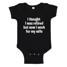Baby Onesie I Thought I was Retired 100% Cotton Infant Bodysuit