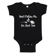 Baby Onesie I'm Lost Too 100% Cotton Infant Bodysuit