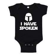 Baby Onesie I Have Spoken 100% Cotton Infant Bodysuit