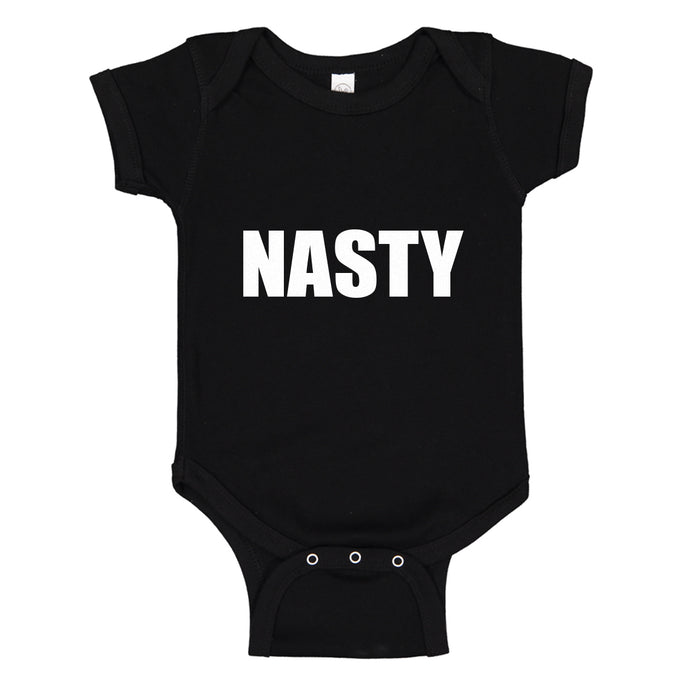 Baby Onesie Nasty 100% Cotton Infant Bodysuit