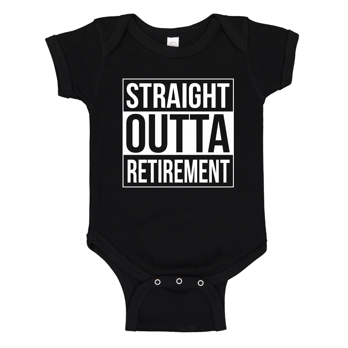 Baby Onesie Straight Outta Retirement 100% Cotton Infant Bodysuit
