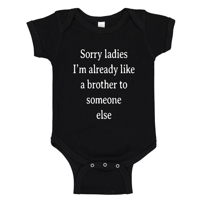 Baby Onesie Sorry Ladies 100% Cotton Infant Bodysuit