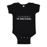 Baby Onesie If Lost Return Me to the MINDFLAYER 100% Cotton Infant Bodysuit