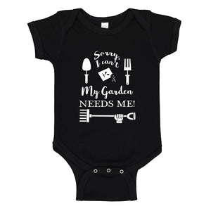 Baby Onesie I Can't My Garden Needs Me! 100% Cotton Infant Bodysuit