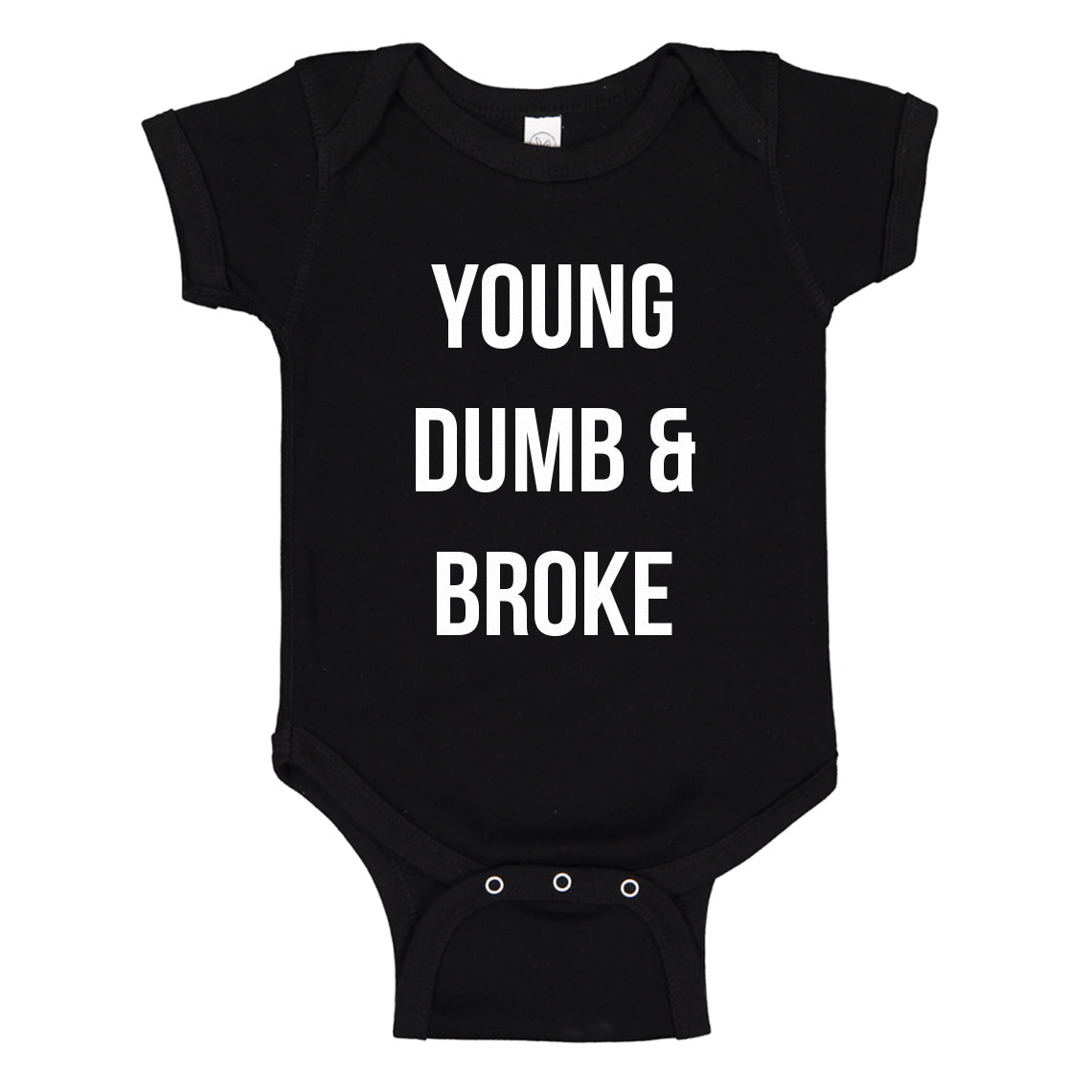 Baby Onesie Young Dumb & Broke 100% Cotton Infant Bodysuit