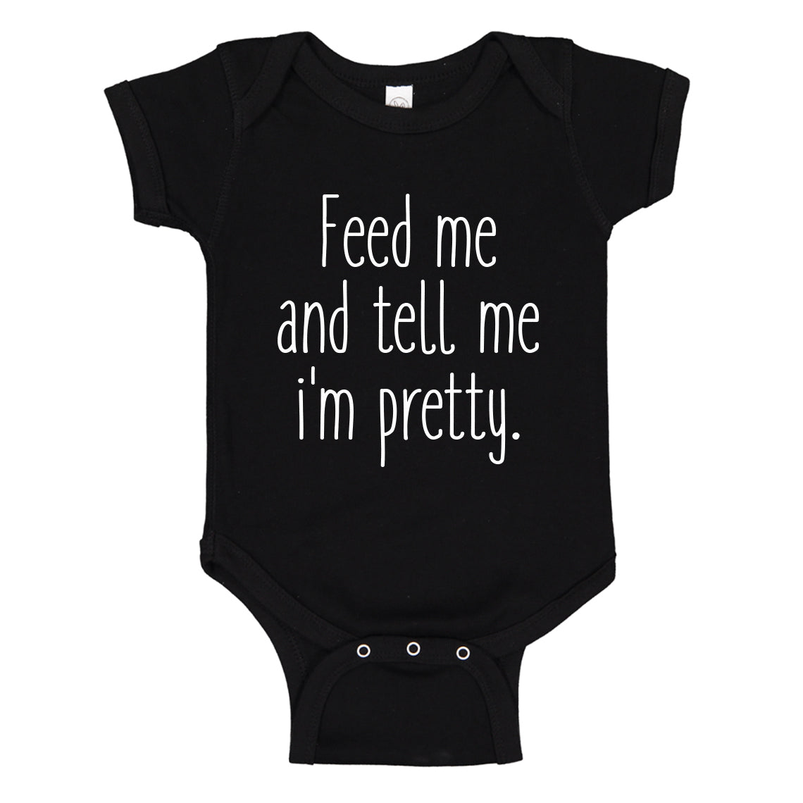 Baby Onesie Feed Me and Tell Me I'm Pretty 100% Cotton Infant Bodysuit